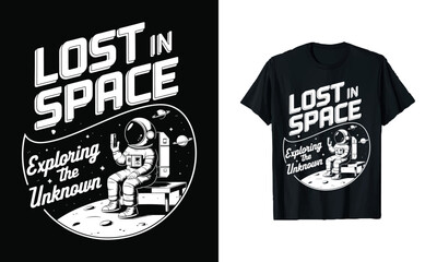 Retro Lost in Space T-Shirt Design - Astronaut Graphic Exploring the Unknown, Perfect for Space Enthusiasts, Science Lovers, and Adventure Seekers
