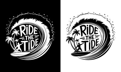 Ride the Tide T-Shirt Design - Dynamic Graphic Featuring a Surfer and Wave, Perfect for Surfing Enthusiasts and Ocean Lovers Embracing the Spirit of Adventure