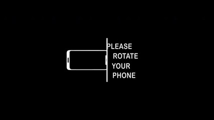 Please rotate your phone. Rotating smartphone from portrait to landscape. Device rotation symbol animation - Powered by Adobe