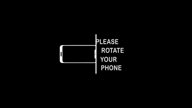 Please rotate your phone. Rotating smartphone from portrait to landscape. Device rotation symbol animation