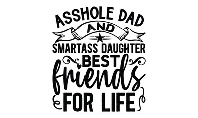 Fathers Day, Unique hand-lettered typography in a creative brush script style, great for T-shirts, posters, gifts, cards, and digital projects, high-quality vector file, SVG