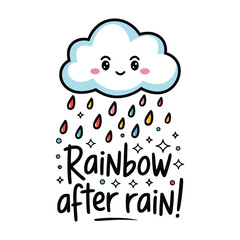 Fototapeta premium Rainbow After Rain T Shirt Design