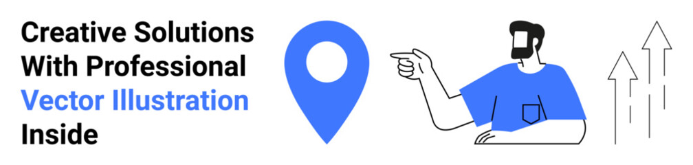 Person in blue shirt pointing at a blue location marker, two rising arrows illustrate growth. Ideal for navigation, creativity, consulting, guidance, teamwork, progress, flat landing page banner