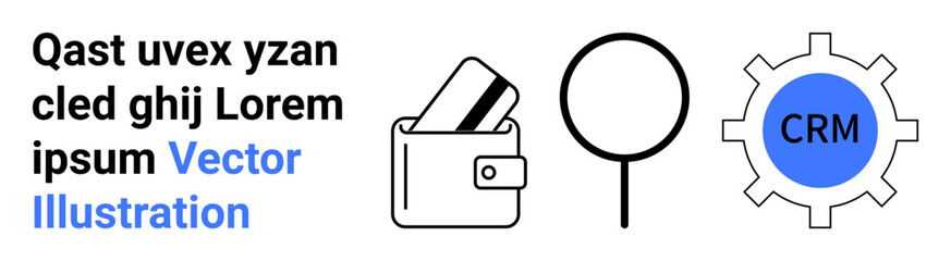 Wallet with credit cards, magnifying glass, and CRM in a gear wheel. Ideal for finance, business analytics, customer relationship management, search, productivity technology digital tools. Landing