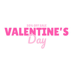 Valentine’s Day Sale 50% Off 