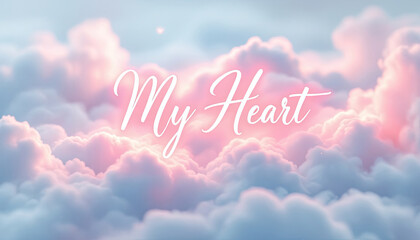 A creative design featuring a soft romantic design featuring the words my hear