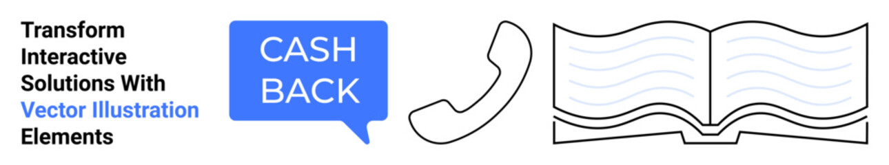 Cashback speech bubble, phone symbol, and open book with wavy lines. Ideal for business communication, customer support, education, finance, marketing, e-learning and flat landing page banner