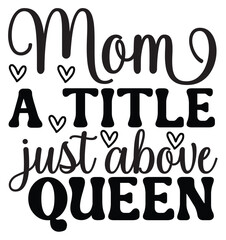 Mother's Day SVG design Funny Mom Svg Design Funny
 cut files
