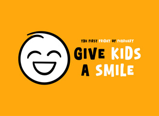 Vector Illustration of Give Kids a Smile.