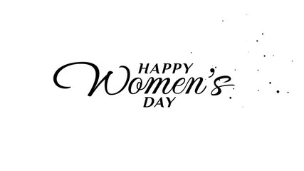 happy women's day text animation with beautiful lettering in black and white. It's great for greetings, celebrations, etc.