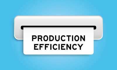 White coupon banner with word production efficiency from machine on blue color background