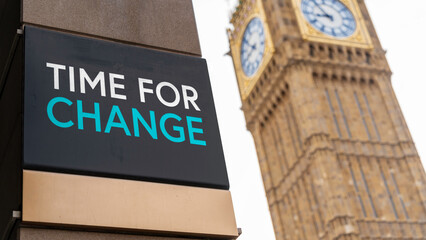 Time for change sign in front of Westminster