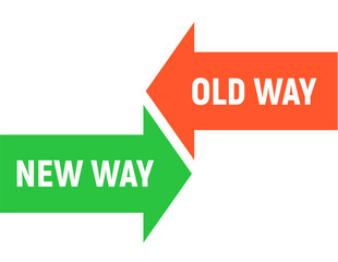 Concept with Arrows Representing Old Way and New Way in Green and Orange