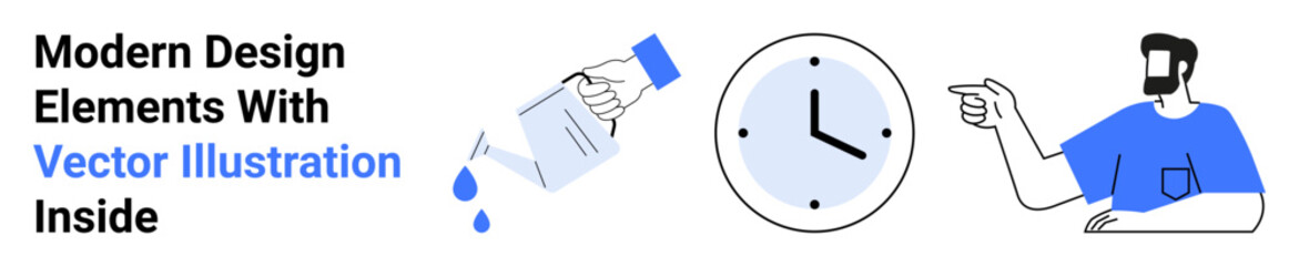 Watering can pouring water, analog clock symbolizing time, and a man gesturing, emphasizing productivity, teamwork, goal-setting, time efficiency, collaboration, coaching and flat landing page
