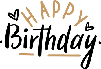 Stylish black and gold lettering conveying heartfelt birthday wishes, enhancing a festive atmosphere and celebrating joyous moments for a special occasion filled with love and happiness