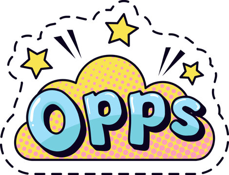 Colorful comic speech bubble with the word opps and stars surrounding it, expressing a lighthearted apology or acknowledgment of a mistake in a fun and playful way