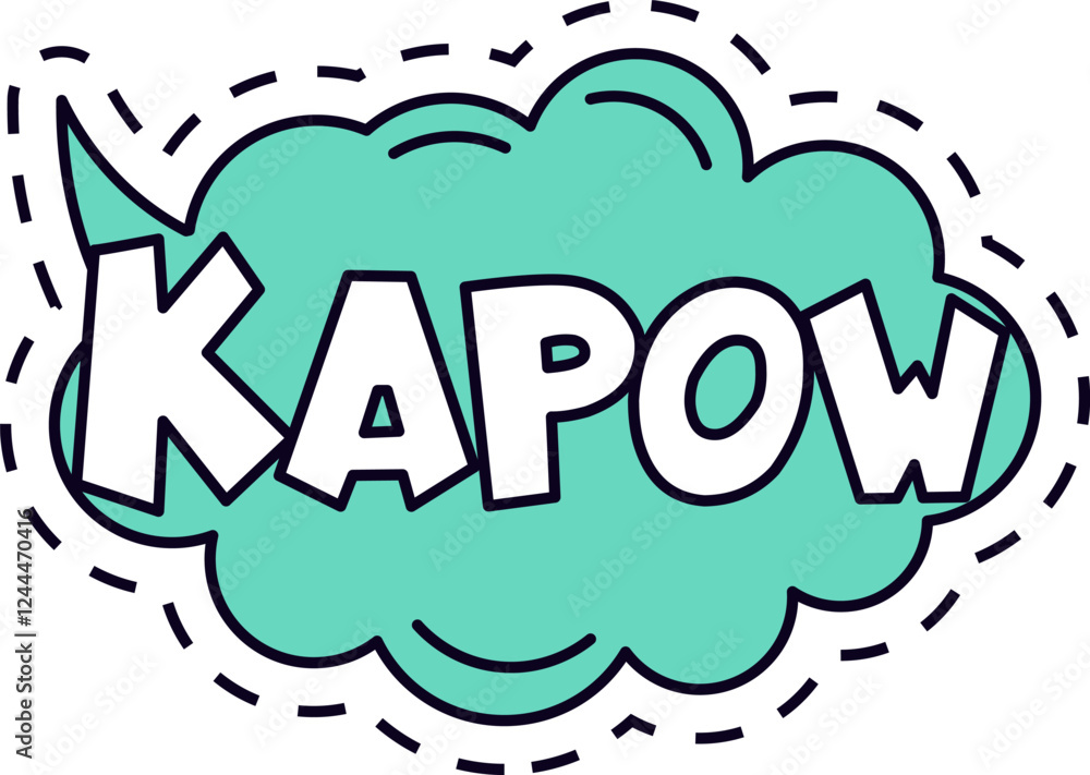 Poster kapow word is exploding inside a turquoise thought bubble with a dotted line contour, adding a dynam