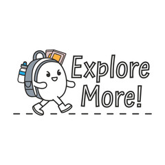 Fototapeta premium Explore More T Shirt Design Smiley Walking Travel Bag