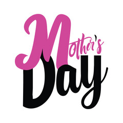 Happy Mother's Day typography vector illustration