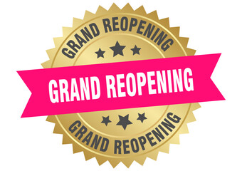 grand reopening. grand reopening round pink and gold label isolated on transparent background