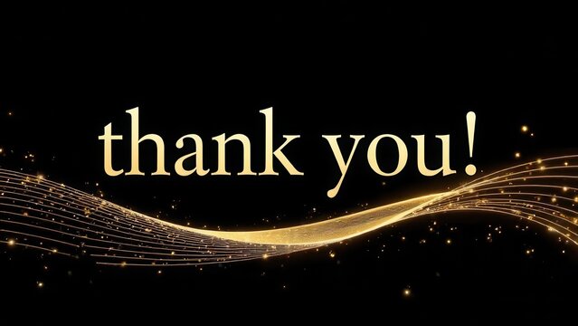 A stylish thank you message is displayed against a dark background, featuring golden text and shimmering accents. This design creates a warm and inviting atmosphere of gratitude.
