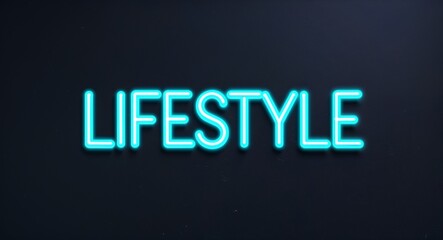 Obraz premium lifestyle word lettering with neon blue glow on plain black dark background