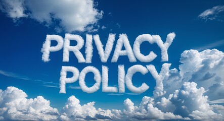 Fototapeta premium privacy policy word made of clouds in blue sky background