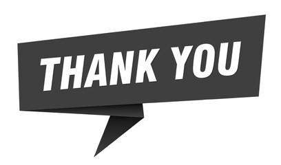 thank you banner. thank you speech bubble, label, sticker, sign template