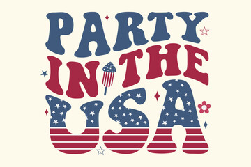 Party in the usa 4th Of July,Fourth Of July eps,
Patriotic eps,
,4th July Svg,4th July,July 4th,July
 4th eps,Fourth Of July