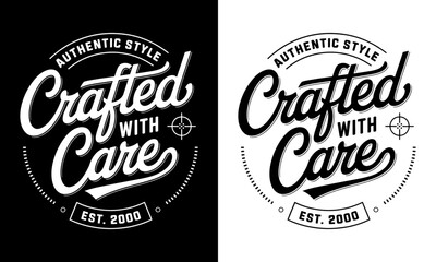 Crafted with Care T-Shirt Design - Authentic Style Established in 2000, Perfect for Those Who Appreciate Quality and Artisanal Craftsmanship in Fashion