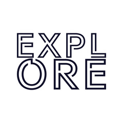 EXPLORE design typography Grunge background vector design text illustration sign t shirt graphics print.