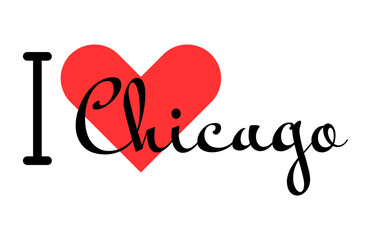 I love Chicago, city of United States. Hand drawn letters with red heart. Vector illustration lettering, modern design
