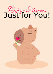 Charming capybara holding a flower with an uplifting message on a pastel pink background. Ideal for Women's Day, beauty-themed gifts, greeting cards, posters