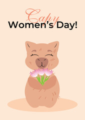 Charming capybara holding a flower with an uplifting message on a pastel pink background. Ideal for Women's Day, beauty-themed gifts, greeting cards, posters