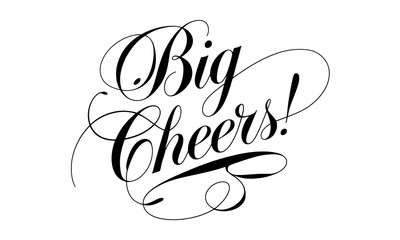 Big Cheers Congratulate Appreciation quotes Calligraphy & Vintage Typography Stylish Script Lettering