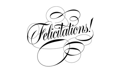 Felicitations Congratulatory Appreciation quotes Calligraphy & Vintage Typography |Stylish Script, Handwritten Lettering Design