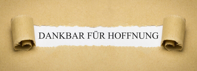 Dankbar für Hoffnung