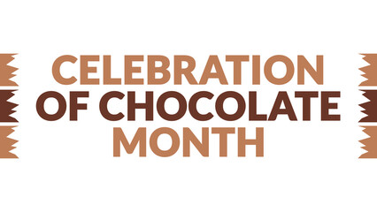 Celebration of Chocolate Month text with side lines on a White background. Which is observed every year in February to celebrate and wish Celebration of Chocolate Month.