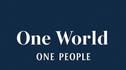 Obraz premium One World One People on Dark Blue Background