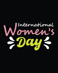 International Women's Day  T-Shirt Design