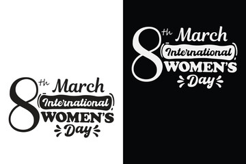 8th March International Women's Day