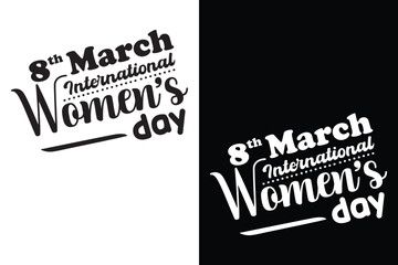 8th March International Women's Day