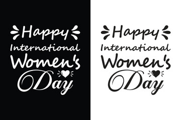 Happy International Women's Day T-Shirt Design