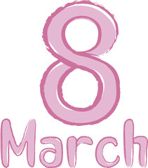 8 March lettering. International women's day. Handwritten lettering of kids.