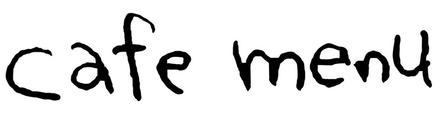 飲食店用の文字素材　cafe menu