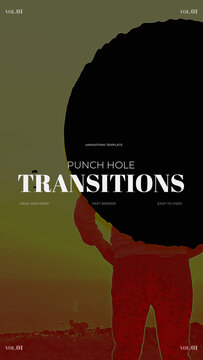 Punch Hole Transitions / vol.01 / Vertical