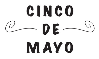 Cinco de mayo frame design element black color calligraphy hand written lettering script font text object may month 2025 year mexico country national culture latin america sombero holiday hispanic art