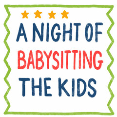 A Night of Babysitting the Kids coupon