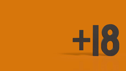 Obraz premium The 18 Plus for adults only concept 3d Rendering.