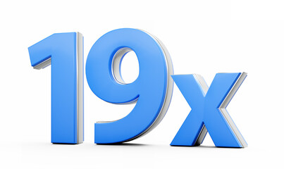 Blue 19x Nineteen x Or 19 Times For Advertising And Dynamic Sales Presentations 3D Illustration
